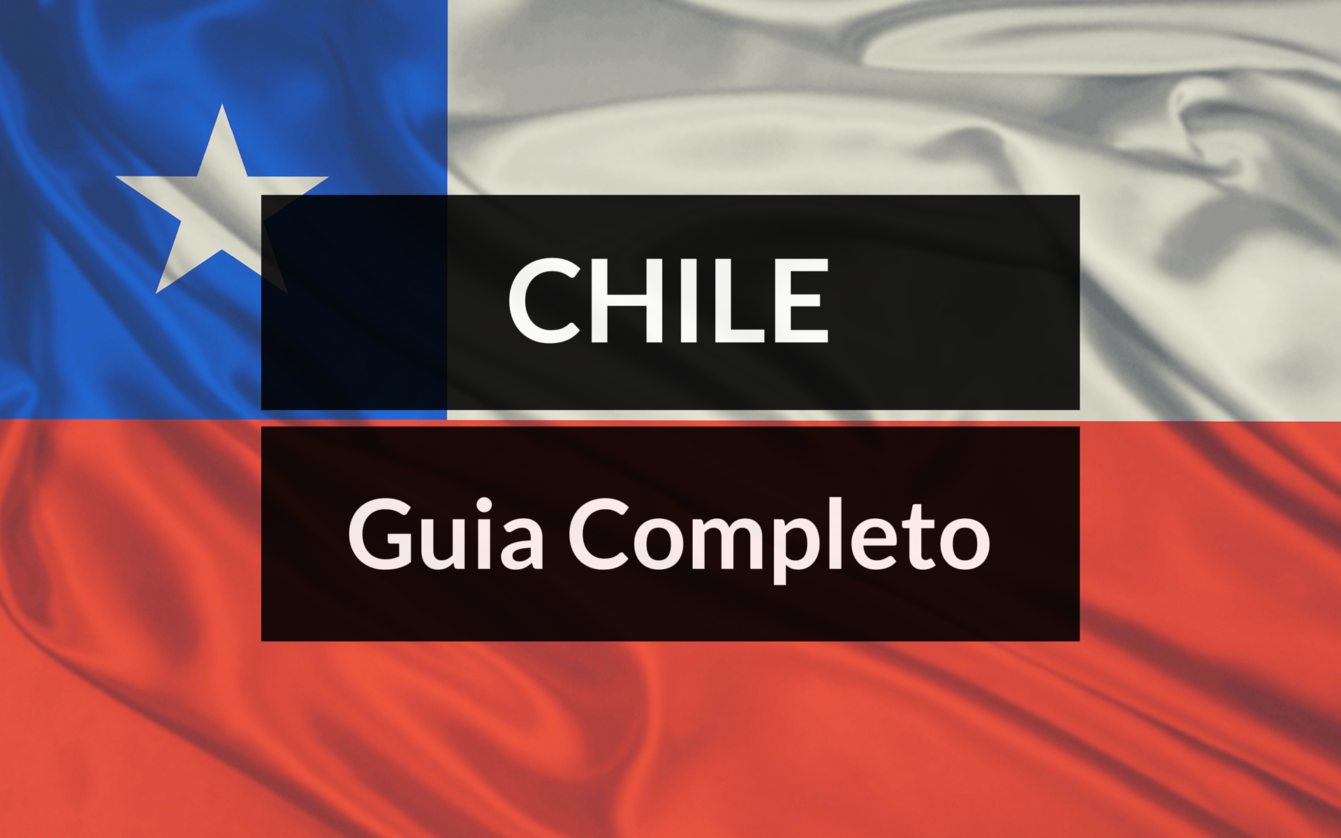GUI-COMPLETO-CHILE-E-SANTIAGO Guia Chile Completo! 