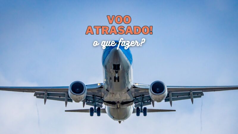 O que fazer se seu voo for cancelado pela cia aérea? Saiba seus direitos